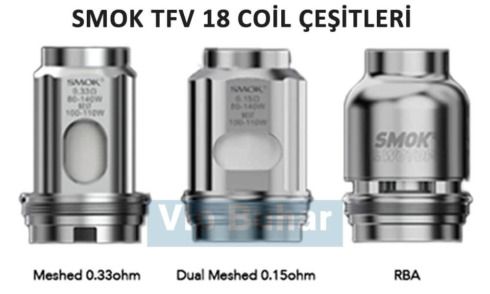 smok tfv18 coil çeşitleri